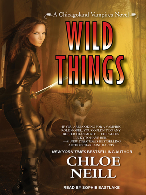 Title details for Wild Things by Chloe Neill - Wait list